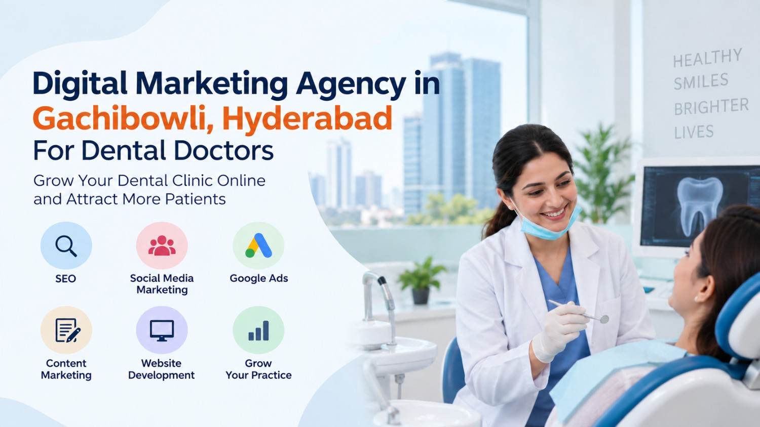dental digital marketing agency in gachibowli, hyderabad
